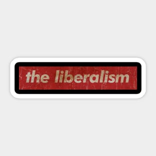 the liberalism - SIMPLE RED VINTAGE Sticker